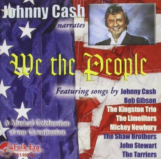 We The People - CD Audio di Johnny Cash