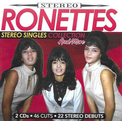 Stereo Singles Collection & More - CD Audio di Ronettes