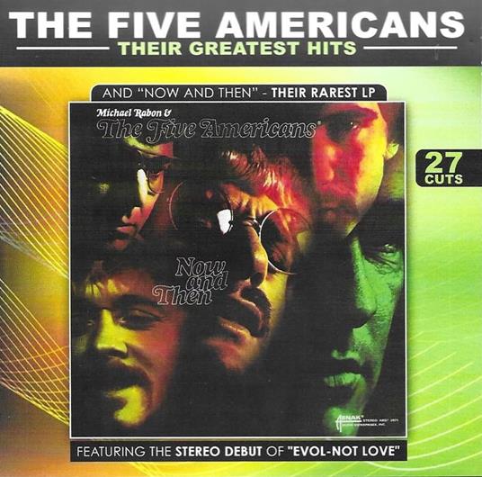 Their Greatest Hits & "Now & Then" - CD Audio di Five Americans