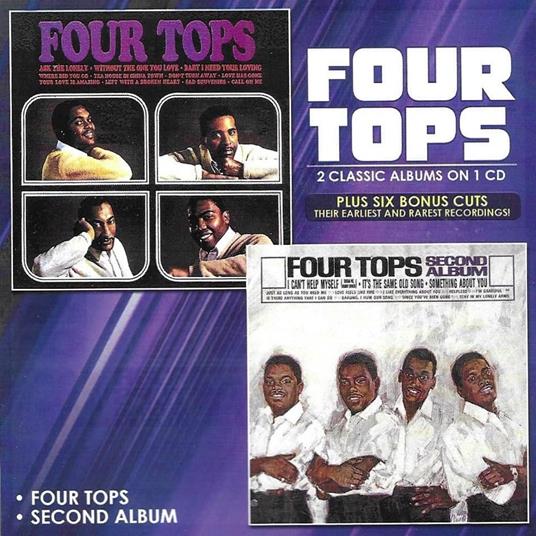 2 Classic Albums On 1 CD Plus Six Bonus Cuts - CD Audio di Four Tops