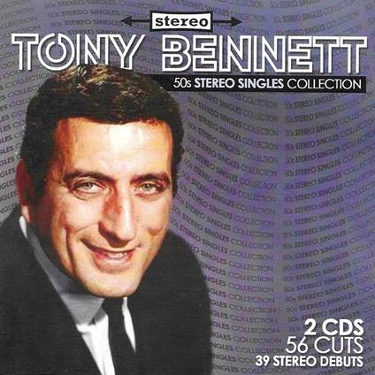 50s Stereo Singles Collection - CD Audio di Tony Bennett