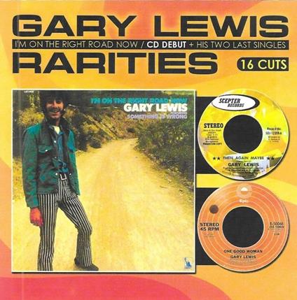 I'm On The Right Road Now - CD Audio di Gary Lewis