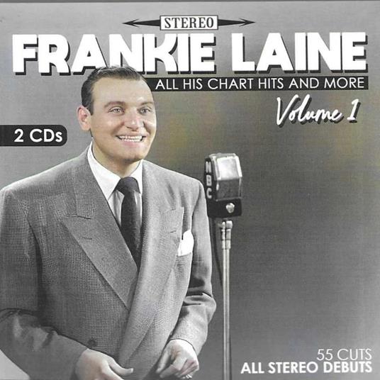 All His Chart Hits & More Vol.1 (2 CD) - CD Audio di Frankie Laine