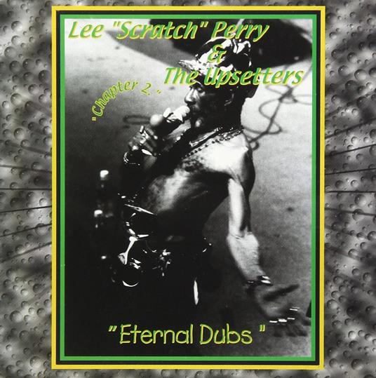 Eternal Dubs - CD Audio di Lee Scratch Perry