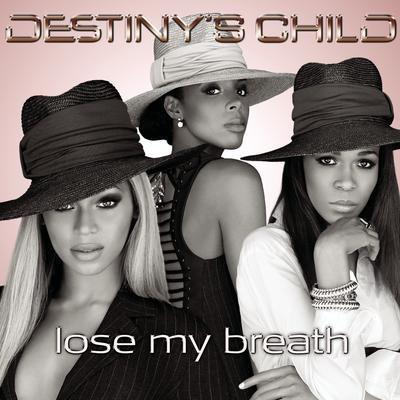 Lose My Breath - CD Audio di Destiny's Child