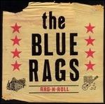 Rag n' Roll - Vinile LP di Blue Rags