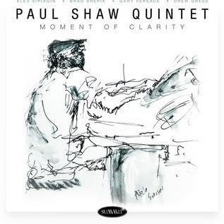 Moment of Clarity - CD Audio di Paul Shaw