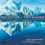 Reflection In Two Shades