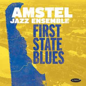 CD First State Blues Amstel Jazz Ensemble