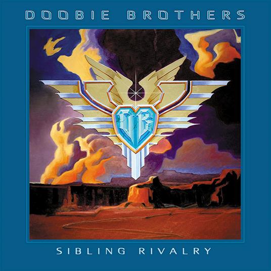 Sibiling Rivalry - CD Audio di Doobie Brothers