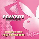 Playboy the Mansion (Colonna sonora)