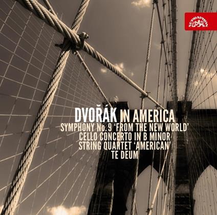 Dvorak in America - CD Audio di Antonin Dvorak