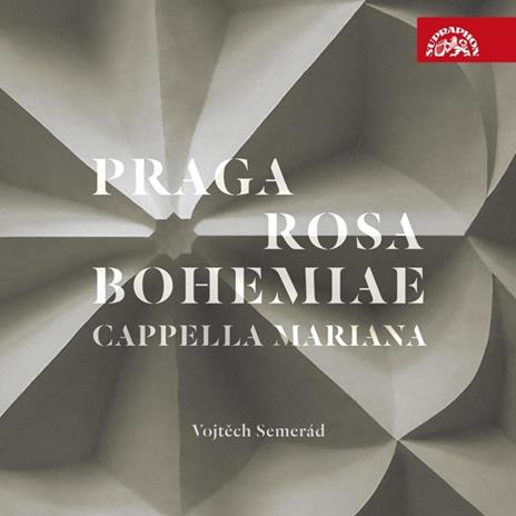 Praga Rosa Bohemiae - CD Audio di Cappella Mariana