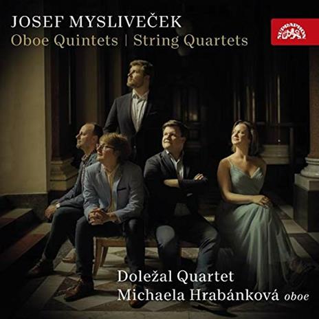 Oboe Quintets - String Quartets - CD Audio di Josef Myslivecek