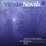 Opere X Pf. Canti Sulle Notti D'invernoop.30, Reminiscenze Op.6, Giovinezza Op.