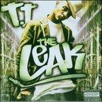 Leak - CD Audio di T.I.