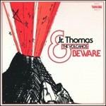 Beware - CD Audio di Jr. Thomas & The Volcanos