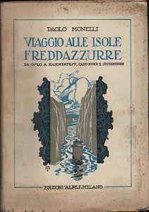 Viaggio alle isole freddazzurre - Paolo Monelli - copertina
