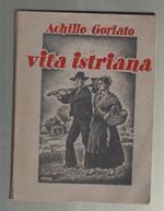 Vita Istriana