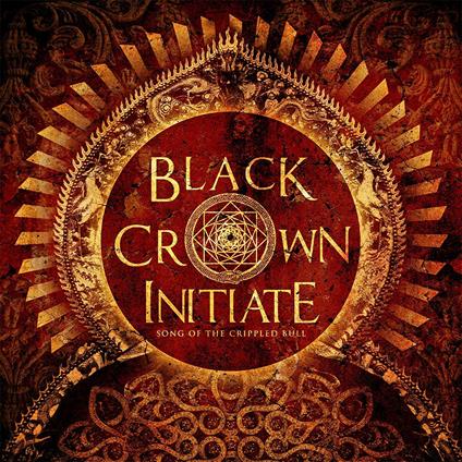 Song of the Crippled Bull - CD Audio di Black Crown Initiate