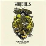 Live at Roadburn 2011 - Vinile LP di White Hills