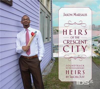 Heirs of the Crescent - CD Audio di Jason Marsalis