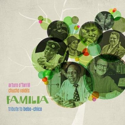 Familia Tribute to Bebo - CD Audio di Arturo O'Farrill