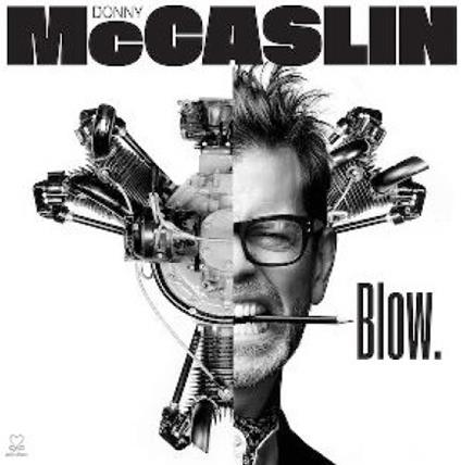 Blow. - CD Audio di Donny McCaslin