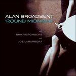 Round Midnight - CD Audio di Brian Bromberg,Alan Broadbent