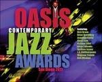 2011 Oasis Contemporary Jazz Awards