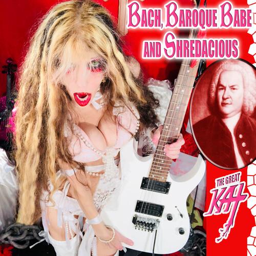 Bach, Baroque Babe and Shredacious - CD Audio di Great Kat