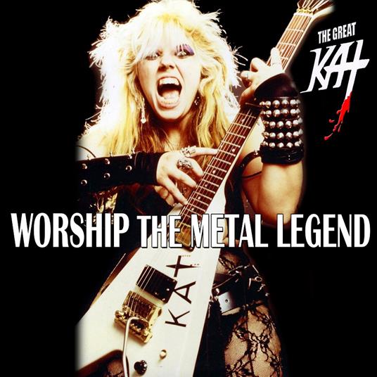 Worship The Metal Legend - CD Audio di Great Kat