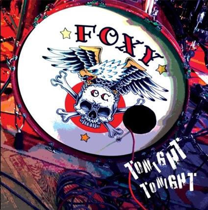 Tonight Tonight - CD Audio di Foxy