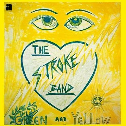 Green and Yellow - CD Audio di Stroke Band