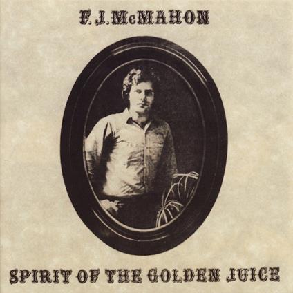 Spirit of the Golden Juice - Vinile LP di F. J. McMahon