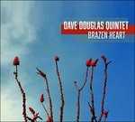 CD Brazen Heart Dave Douglas