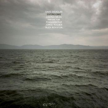 Overcome - Vinile LP di Dave Douglas