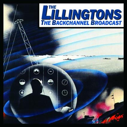 Backchannel Broadcast - CD Audio di Lillingtons