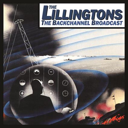 Backchannel Broadcast - Vinile LP di Lillingtons