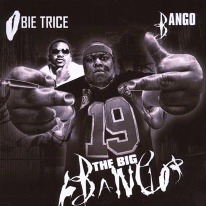 Big Bango - CD Audio di Obie Trice