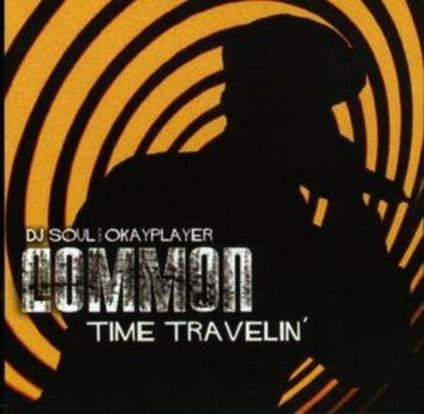 Time Travelin - CD Audio di Common