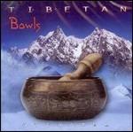 Tibetan Bowls