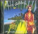 Earth Goddess - CD Audio di Medwyn Goodall