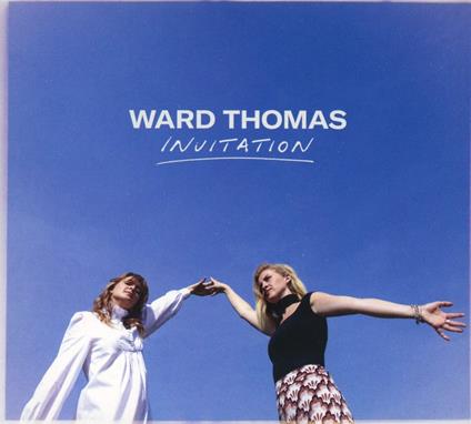 Invitation - CD Audio di Ward Thomas