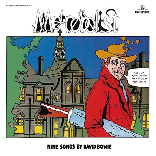Metrobolist (aka The Man Who Sold the World) - Vinile LP di David Bowie