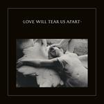 Love Will Tear Us Apart (12