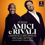 Amici e rivali