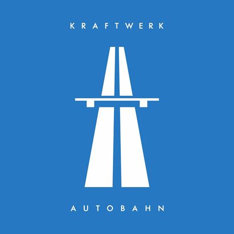 Autobahn - Vinile LP di Kraftwerk