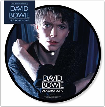 Alabama Song (40th Anniversary) - Vinile 7'' di David Bowie