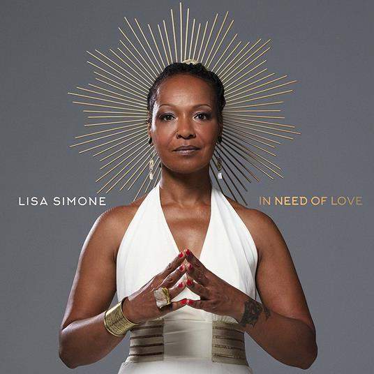 In Need of Love - CD Audio di Lisa Simone